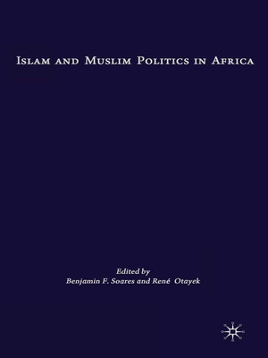 cover image of Islam and Muslim Politics in Africa